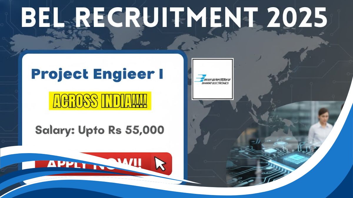 BEL Project Engineer I Recruitment 2025