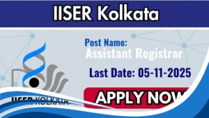 IISER Kolkata Assistant Registrar Recruitment 2025 - Apply Online