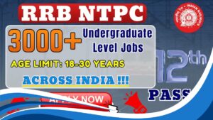 RRB NTPC Under Graduate Level Recruitment 2025