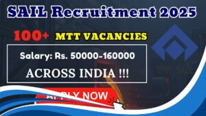 SAIL MT Recruitment 2025